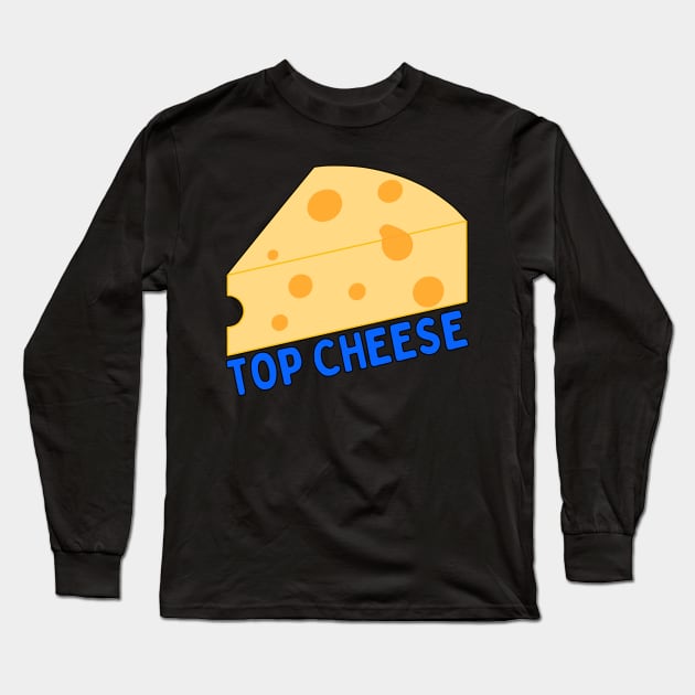 TOP CHEESE Long Sleeve T-Shirt by HOCKEYBUBBLE